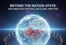 Beyond the Nation-State: Exploring Post-National and Global Identities Beyond the Nation-State:Exploring Post-National and Global Identities