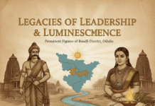 Legacies of Leadership and Luminescence: Prominent Figures of Boudh District, Odisha Legacies of Leadership and Luminescence: Prominent Figures of Boudh District,