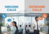 The Inbound And Outbound Call Process Inbound And Outbound Calls