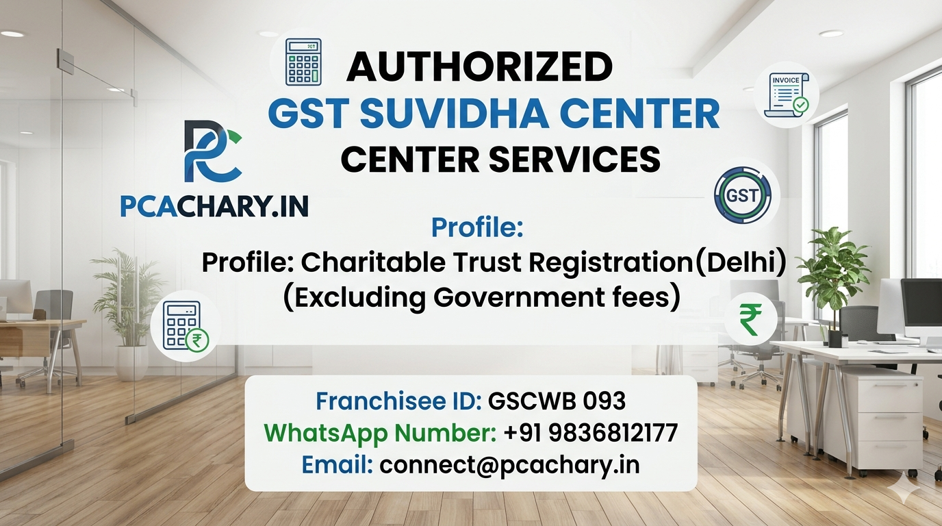 Charitable Trust Registration (Delhi)(Excluding Goverment fees)