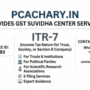 ITR-7 (Income Tax Return for Trust Society or Section 8 Company) Exclude Govt Fees