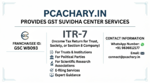 ITR-7 (Income Tax Return for Trust Society or Section 8 Company)
