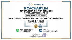 NEW Digital Signature Certificate Organization (Class 3 – 1 Year) Without Commission