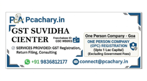 One person company-Goa (Upto 1 Lac Capital)(Excluding Goverment fees)