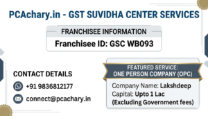 One person company-Lakshdeep (Upto 1 Lac Capital)(Excluding Goverment fees)