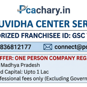 One person company-Madhya Pradesh(Upto 1 Lac Capital)(Excluding Goverment fees)