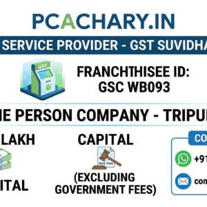 One person company-Tripura (Upto 1 Lac Capital)(Excluding Goverment fees)