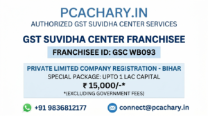 Private Limited Company-Bihar (Upto 1 Lac Capital)(Excluding Government fees)