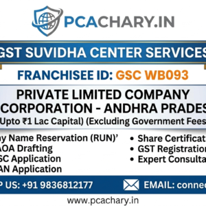 Private Limited Company-Andhra Pradesh (Upto 1 Lac Capital)(Excluding Goverment fees) Private Limited Company-Andhra Pradesh (Upto 1 Lac Capital)(Excluding Goverment fees)